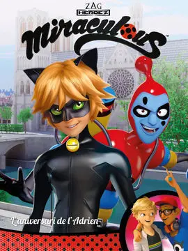 Miraculous. L'aniversari de L'adrien!