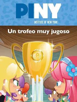Un Trofeo Muy Jugoso (Piny Institute Of New York. Primeras Lecturas)