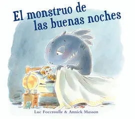 El Monstruo de las Buenas Noches