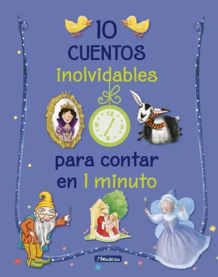 10 Cuentos Inolvidables para Contar en 1