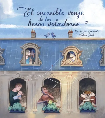 El Increible Viaje de los Besos Voladores