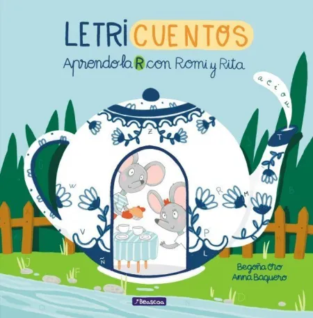 Letricuentos. Aprendo la R con Romi y Ri