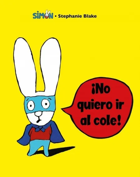 Simon 4. ?No Quiero Ir Al Cole!