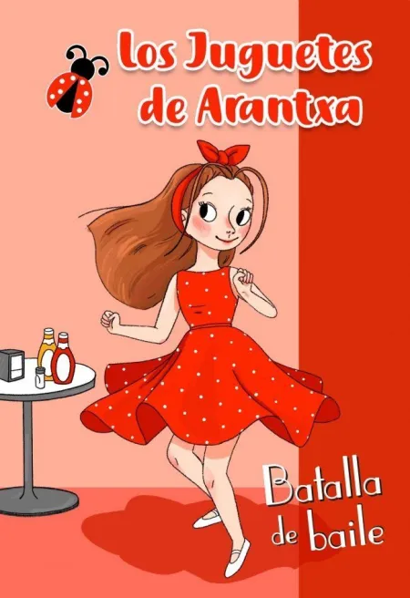 Los Juguetes de Arantxa. Batalla de Baile