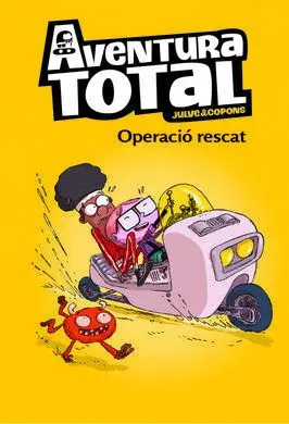 Aventura Total 4. Operacio Rescat