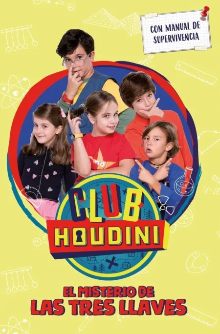 Club Houdini. El Misterio de las Tres Llaves