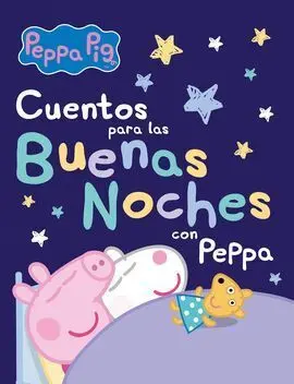 Cuentos para las Buenas Noches con Peppa