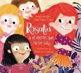 Rosalia y el Diente que no Caia