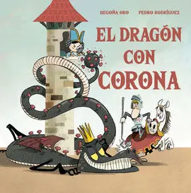 Dragon con Corona, el (Sant Jordi 2021)