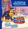 PATRULLA CANINA. FELIZ CUMPLEAÑOS CHASE