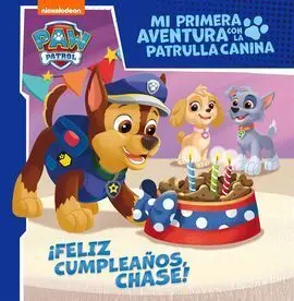 Patrulla Canina. Feliz Cumpleaños Chase