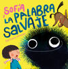 SOFÍA Y LA PALABRA SALVAJE