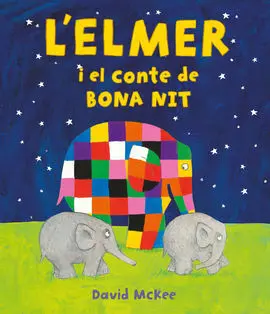 Elmer I el Conte de Bona Nit (Cat)