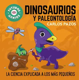 Futuros Genios. Dinosaurios y Paleontología