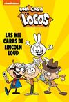 UNA CASA DE LOCOS (COMIC) 10. LAS MIL CARAS