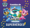 CUENTOS DE 5 MINUTOS SUPERHÉROES