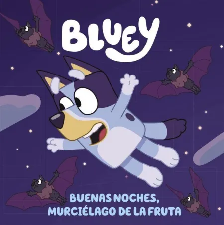 Bluey - Buenas Noches, Murcielago de la Fruta (Edicion en Español