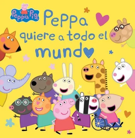 Peppa Pig Cuento. Peppa Quiere a Todo el Mundo