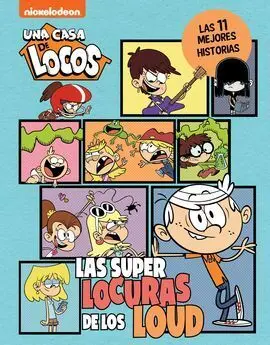 Casa de Locos. Las Superlocuras de los L
