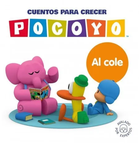 Pocoyo. cuentos para Crecer: Al Cole