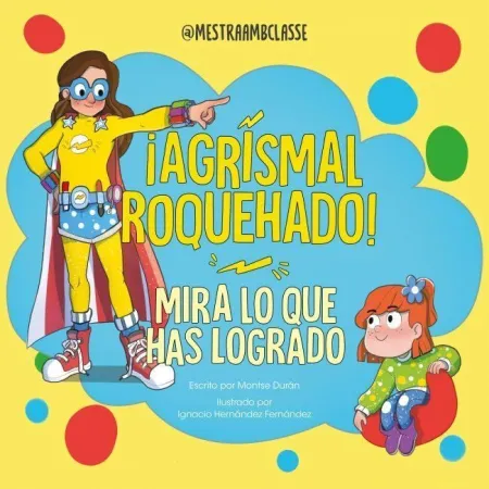 Mira lo que Has Logrado. ¡Agrismal Roque