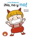 LINA DIABLINA 1. ¡NO, NO Y NO!