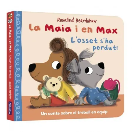 Osset S'ha Perdut!:Un Conte Sobre Treball en Equip