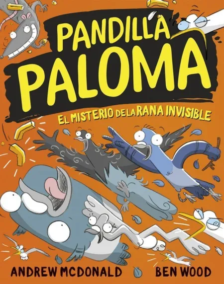 Pandilla Paloma 4 - el Misterio de la Rana Invisible