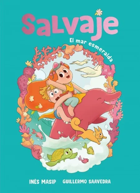 Salvaje 2. El Mar Esmeralda