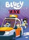 BLUEY. PRIMERAS LECTURAS - TAXI