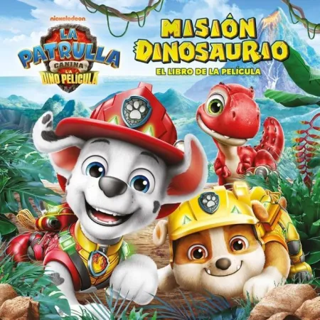 Patrulla Canina. Pelicula. Mision Dinos