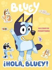 Bluey. Hola Bluey. Libro de Pegatinas