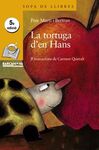 LA TORTUGA D'EN HANS