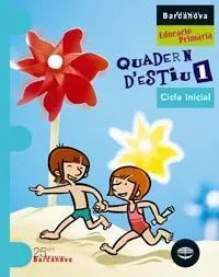 Quadern D ' Estiu Marc I Laia. Cicle Inicial 1