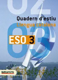 Quadern D'estiu Llengua Catalana 3R. Eso