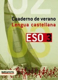 Cuaderno de Verano Lengua Castellana 3R. Eso
