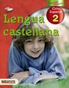 LENGUA CASTELLANA - 6º ED. PRIM. LIBRO DEL ALUMNO
