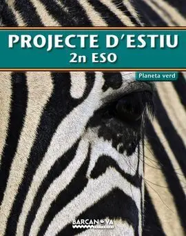 Projecte D ' Estiu Planeta Verd. 2 eso (Global)
