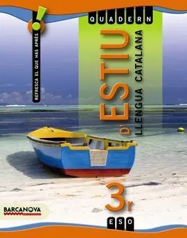 Quadern D ' Estiu 3 eso. Llengua Catalana