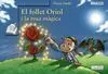 El Follet Oriol I la Rosa Màgica