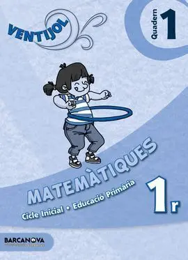 Quad. matemàtiques 1R. prim. 1/Ventijol
