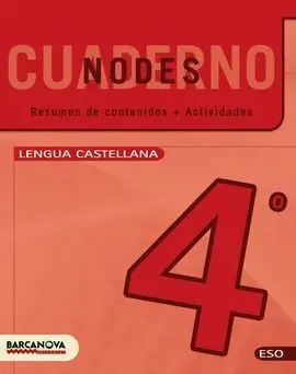Nodes - Llengua Castellana - 4º eso - Quadern de Treball