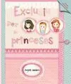 Exclusiu Per a Princeses