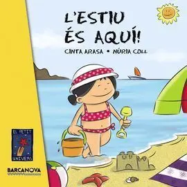 L'estiu És Aquí!