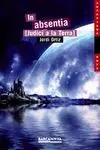 In Absentia [Judici a la Terra]