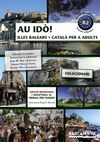 AU IDÃ! SOLUCIONARI CATALÃ PER A ADULTS. NIVELL B2. ILLES BALEARS