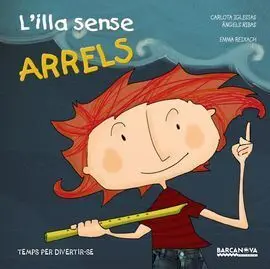 L'illa Sense Arrels