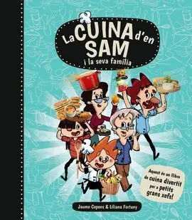 La Cuina D'en Sam I la Seva Familia