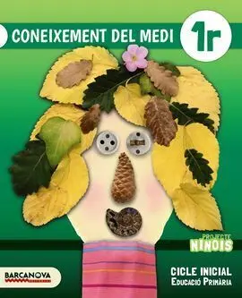 Ninois - Coneixement del Medi - 1R Ci. - Llibre de L ' Alumne