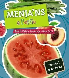 Menja'ns a L'estiu